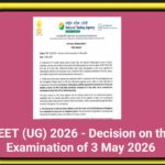 NEET (UG) 2026 - Decision on the Examination of 3 May 2026