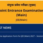 PUBLIC NOTICE Inviting Online Application Form for Joint Entrance Examination (Main)-2027